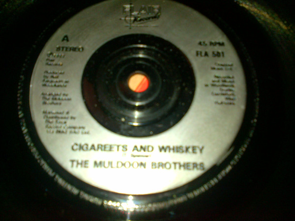 The Muldoon Brothers - Cigareets And Whiskey