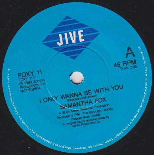 Samantha Fox - I Only Wanna Be With You
