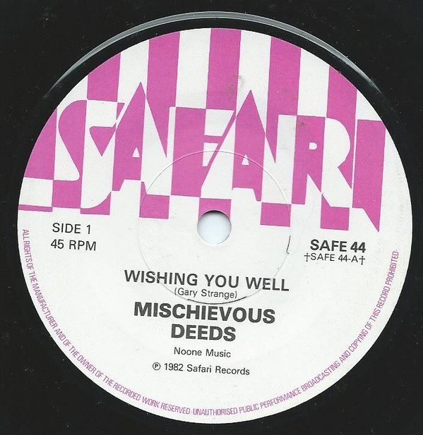 Mischievous Deeds - Wishing You Well