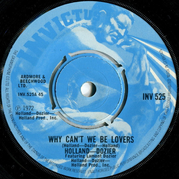 HollandDozier Featuring Lamont Dozier -  Why Cant We Be Lovers