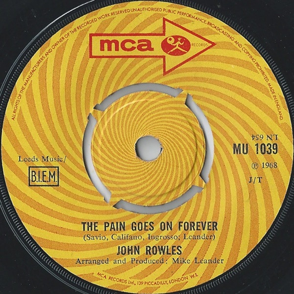 John Rowles - The Pain Goes On Forever