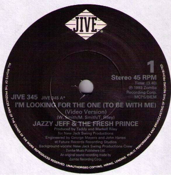 Jazzy Jeff  Fresh Prince -  Im Looking For The One To Be With Me