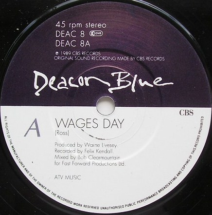 Deacon Blue - Wages Day