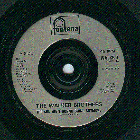 The Walker Brothers - The Sun Aint Gonna Shine Anymore