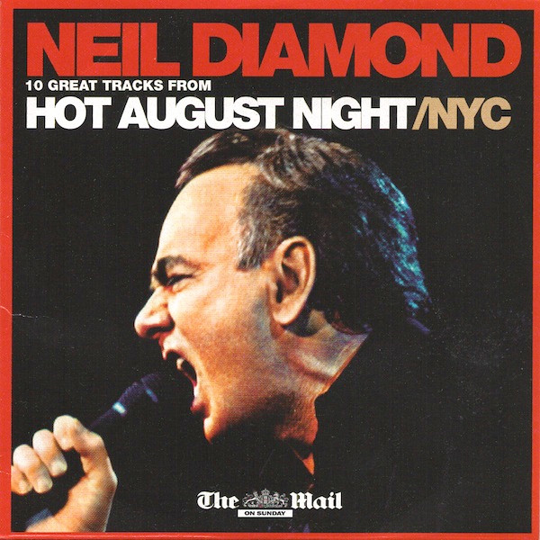 Neil Diamond - Hot August NightNYC