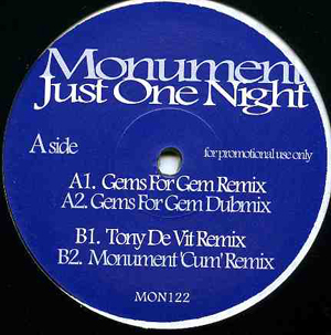 MONUMENT - JUST ONE NIGHT