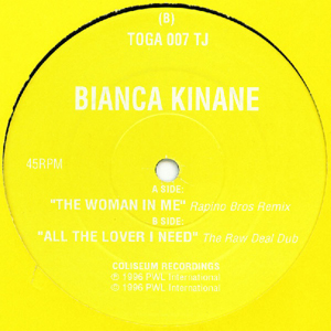 BIANCA KINANE - THE WOMAN IN ME / ALL THE LOVER I NEED