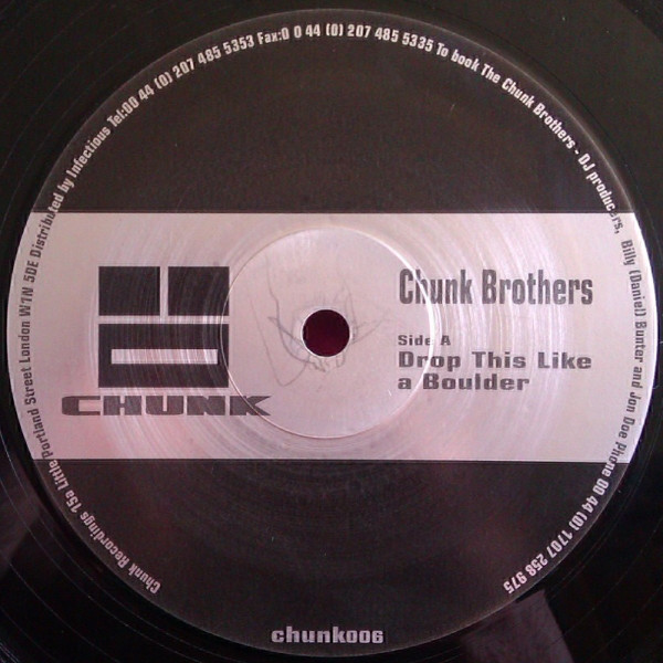 THE CHUNK BROTHERS - DROP THIS LIKE A BOULDER