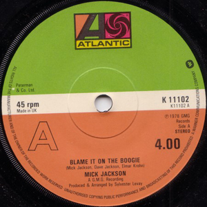 Mick Jackson - Blame It On The Boogie  All Night Boppin