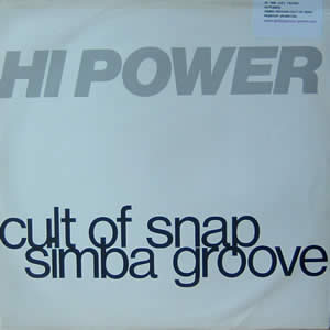 HI POWER - SIMBA GROOVE  CULT OF SNAP