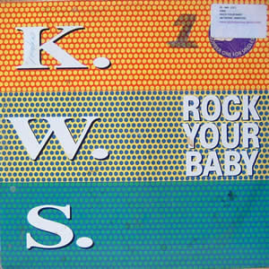 KWS - ROCK YOUR BABY