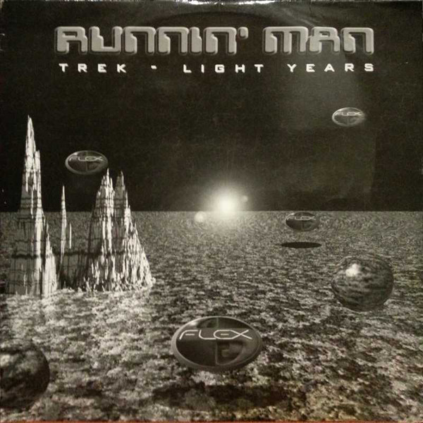 Runnin Man - Trek  Light Years
