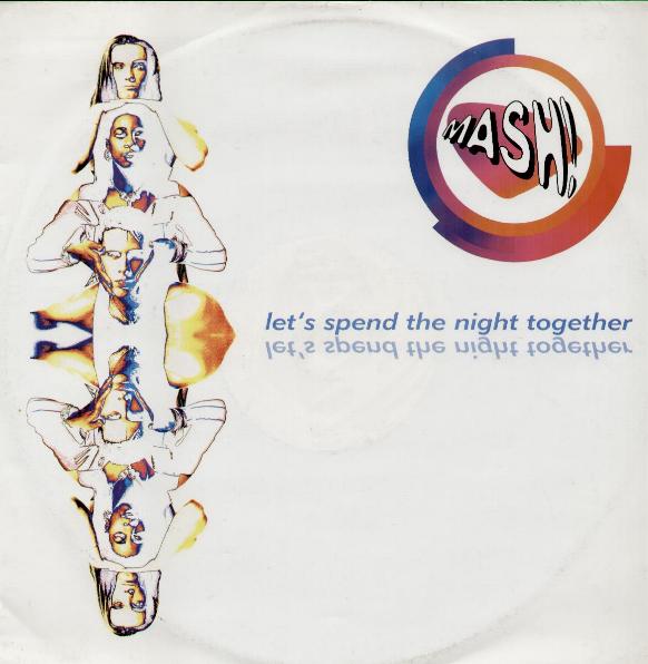 MASH - LETS SPEND THE NIGHT TOGETHER