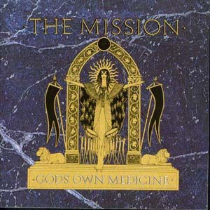 Mission The - Gods Own Medicine