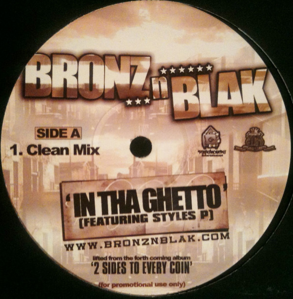 Bronz N Blak - In Tha Ghetto