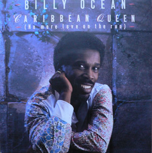 Billy Ocean - Caribbean Queen No More Love On The Run