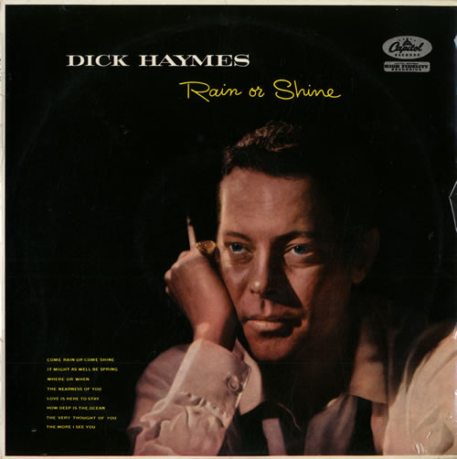 Dick Haymes - Rain Or Shine